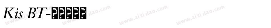 Kis BT字体转换